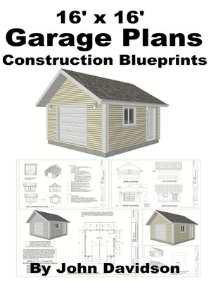 cover image of 16' x 16' Garage Plans Construction Blueprints